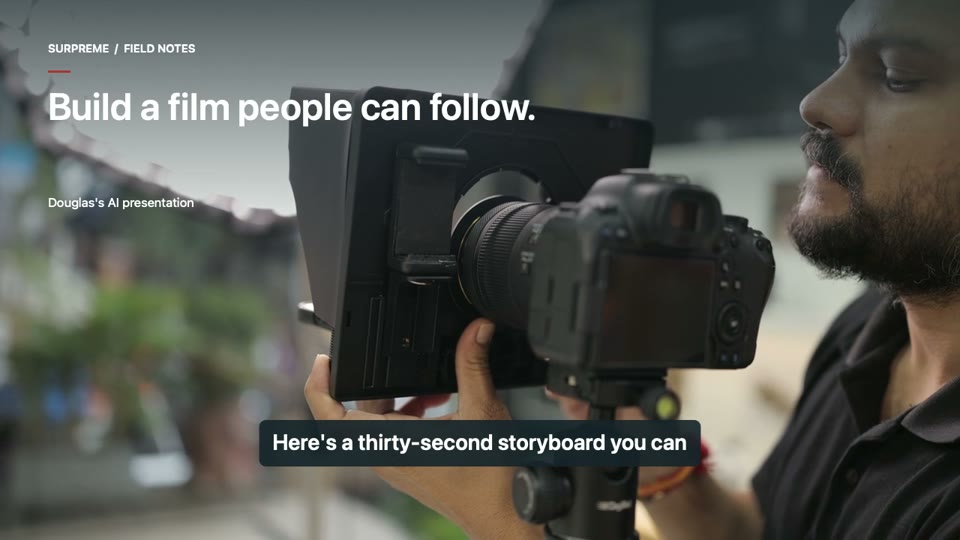Build a film people can follow. — Surpreme original class